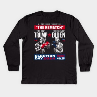 The Rematch The Don And Crooked Joe Pro Trump 2024 Election Kids Long Sleeve T-Shirt